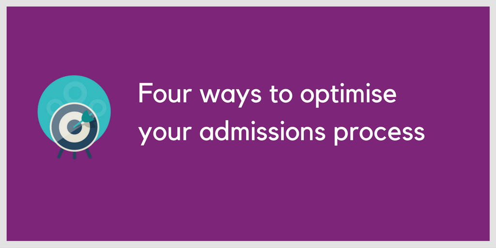 Thumbnail for 4 Ways to Optimise Your Admissions Process