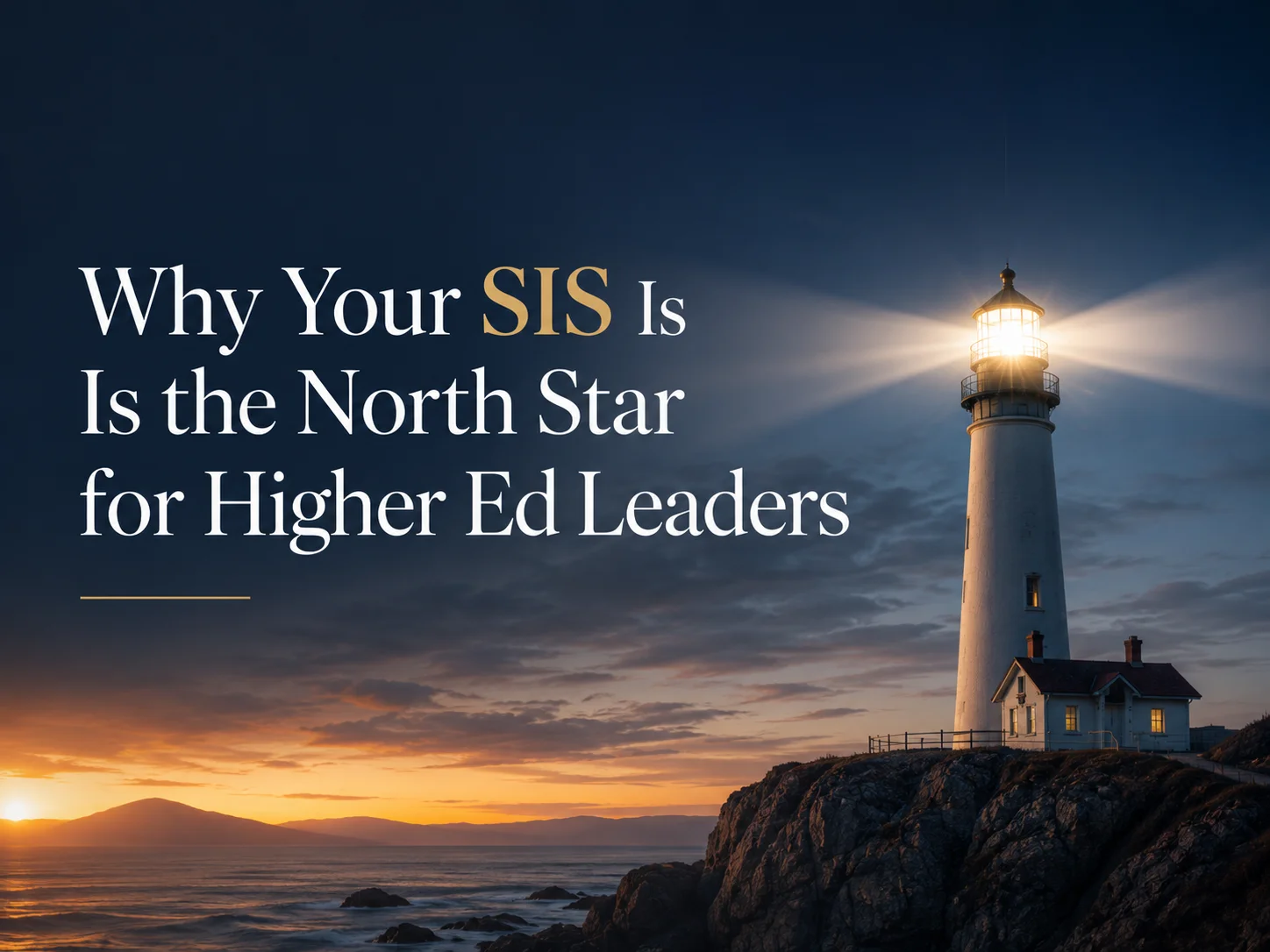 Thumbnail for Why Your SIS Is the North Star for Higher Ed Leaders